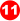 11